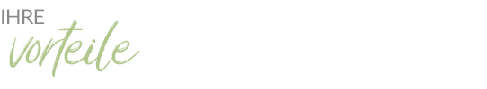 Ihre Vorteile